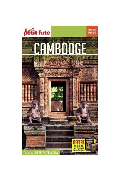 CAMBODGE. Country Guide